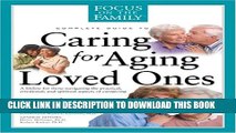 [PDF] Caring for Aging Loved Ones (FOTF Complete Guide) Popular Colection