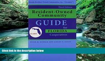 Big Deals  Resident-Owned Community Guide for Florida Cooperatives, 3rd. Edition  Full Ebooks Most