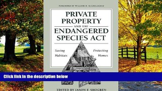 Books to Read  Private Property and the Endangered Species Act: Saving Habitats, Protecting Homes