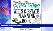 FULL ONLINE  The Everything Wills And Estate Planning Book: Professional Advice to Safeguard Your