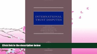 read here  International Trust Disputes