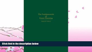 FULL ONLINE  Fundamentals of Estate Planning