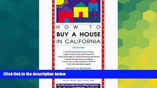 READ FULL  How to Buy a House in California  READ Ebook Full Ebook
