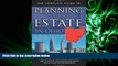 FAVORITE BOOK  The Complete Guide to Planning Your Estate In Ohio: A Step-By-Step Plan to Protect