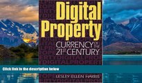 Books to Read  Digital Property: Currency of the 21st Century  Full Ebooks Most Wanted