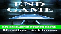 [PDF] End Game (Breaking Away Series Book 3) Full Collection