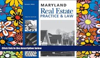 Must Have  Maryland Real Estate Practice and Law (Maryland Real Estate Practice   Law)  Premium