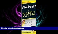 read here  Wills and Trusts Kit For Dummies Publisher: For Dummies; Pap/Cdr edition