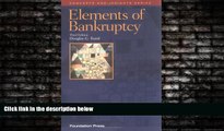 READ book  Elements of Bankruptcy, 3rd Edition (Concepts and Insights Series)  FREE BOOOK ONLINE