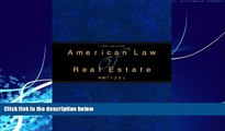 Big Deals  AMERICAN LAW OF REAL ESTATE  Best Seller Books Best Seller