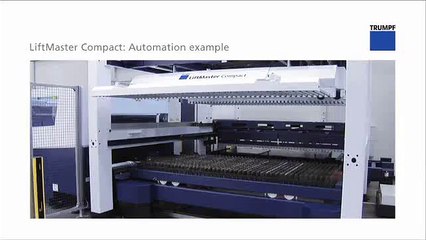 TRUMPF Automation   LiftMaster Compact