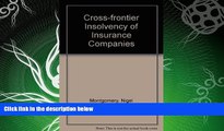 READ book  Cross-frontier Insolvency of Insurance Companies READ ONLINE