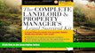 Must Have  The Complete Landlord and Property Manager s Legal Survival Kit (Complete . . . Kit)