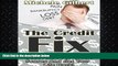 Free [PDF] Downlaod  The Credit Fix: Leave Behind Credit Card Debt and Poor Credit Scores and Get