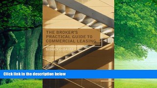 Big Deals  The Broker s Practical Guide to Commercial Leasing  Full Ebooks Best Seller