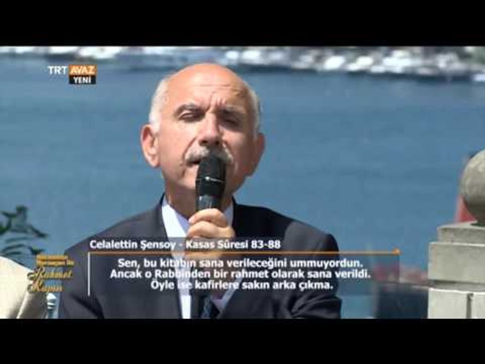 Kur'an -ı Kerim Tilaveti - Kasas Sûresi - Celalettin Şensoy - TRT Avaz