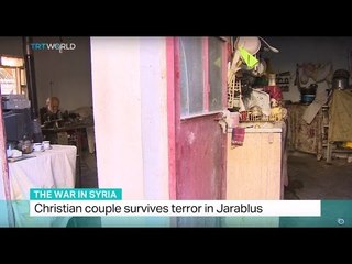 The War In Syria: Christian couple survives terror in Jarablus