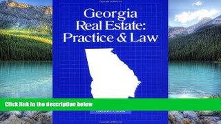 Books to Read  Georgia Real Estate: Practice   Law  Full Ebooks Best Seller