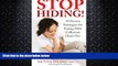 FREE DOWNLOAD  STOP HIDING!  10 Proven Strategies for Facing Debt Collectors Head On! READ ONLINE