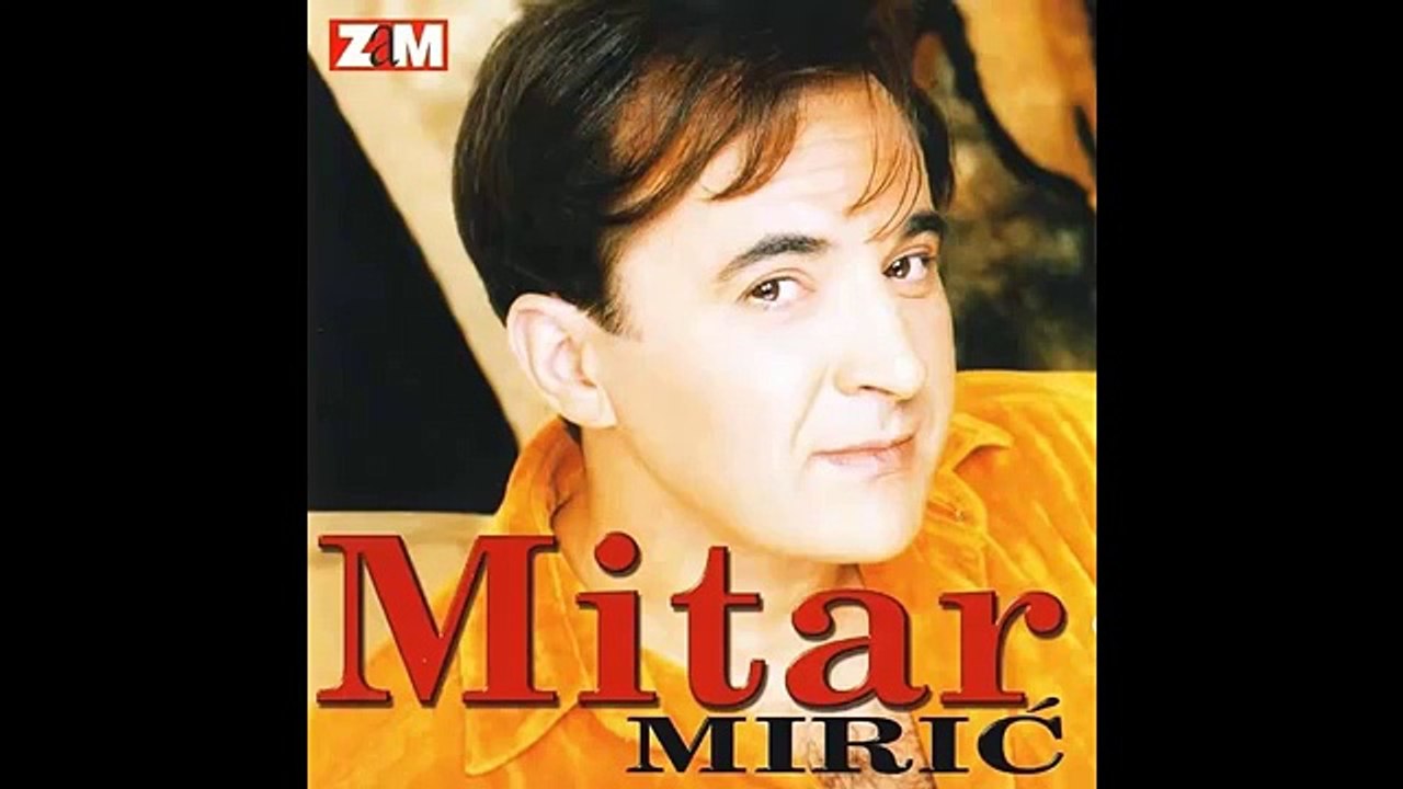 Mitar Miric - Opasnica