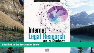 Books to Read  Internet Legal Research on a Budget: Free and Low-Cost Resources for Lawyers  Full