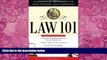 Big Deals  Law 101, 2E: An Essential Reference for Your Everyday Legal Questions  Best Seller