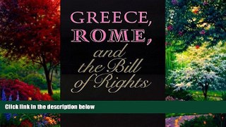 Big Deals  Greece, Rome, and the Bill of Rights (Oklahoma Series in Classical Culture Series)