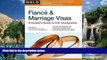 Big Deals  Fiance   Marriage Visas: A Couple s Guide to U.S. Immigration  Best Seller Books Best