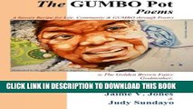 [PDF] The GUMBO POT Poems: A Savory Recipe for Life, Community   GUMBO Through Poetry Full Colection