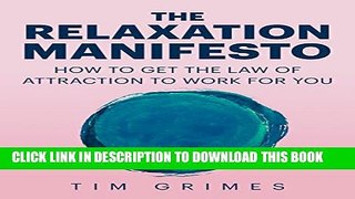 [PDF] The Relaxation Manifesto Full Colection