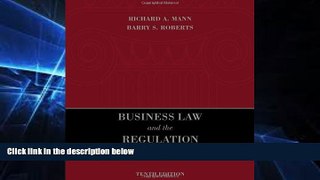 READ FULL  Business Law and the Regulation of Business  READ Ebook Full Ebook
