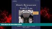 READ book  Hotel, Restaurant, and Travel Law, 7th Edition  BOOK ONLINE