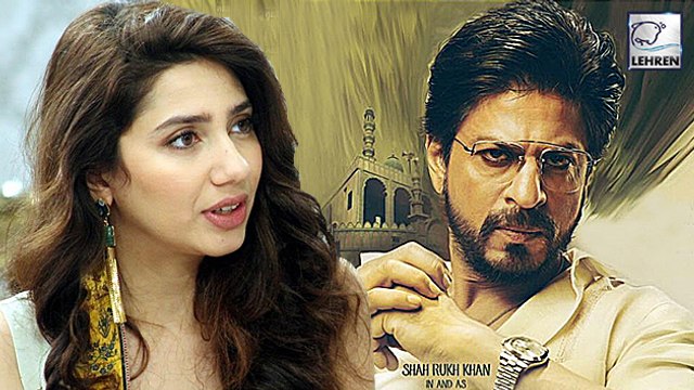 Mahira Khan To Be REPLACED In Shahrukh Khan's 'Raees'