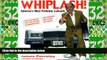 Must Have PDF  Whiplash: America s Most Frivolous Lawsuits  Full Read Most Wanted