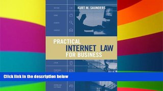 READ FULL  Practical Internet Law for Business (Artech House Telecommunications Library,)  Premium