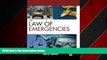 READ book  The Law of Emergencies: Public Health and Disaster Management READ ONLINE