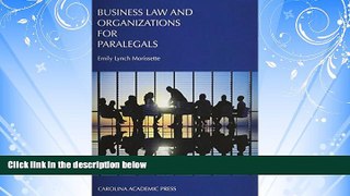 READ book  Business Law and Organizations for Paralegals  FREE BOOOK ONLINE