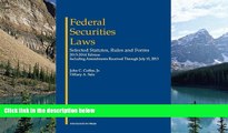 Big Deals  Coffee and Sale s Federal Securities Laws: Selected Statutes, Rules and Forms, 2013