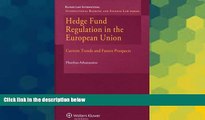 Full [PDF]  Hedge Fund Regulation in the European Union: Current Trends and Future Prospects