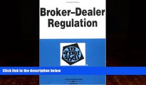 Big Deals  Broker-Dealer Regulation in a Nutshell (Nutshell Series)  Best Seller Books Best Seller