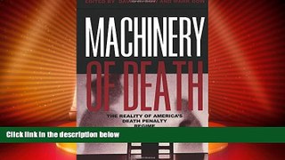 Big Deals  Machinery of Death: The Reality of America s Death Penalty Regime  Best Seller Books
