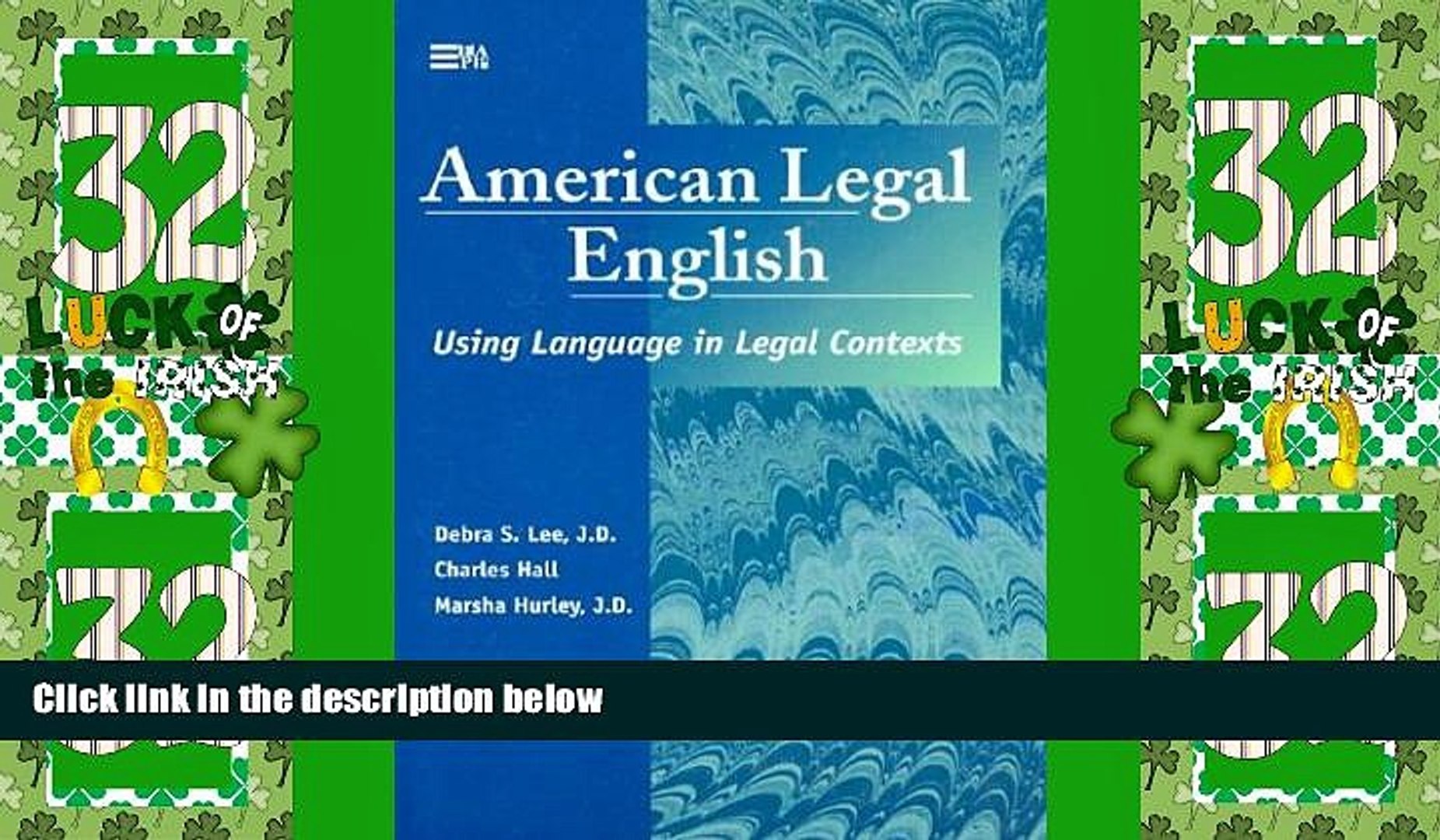 Big Deals  American Legal English: Using Language in Legal Contexts (Michigan Series in English