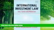 Big Deals  International Investment Law: Text, Cases and Materials  Best Seller Books Best Seller