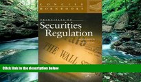 Big Deals  Principles of Securities Regulation (Concise Hornbook Series)  Best Seller Books Best