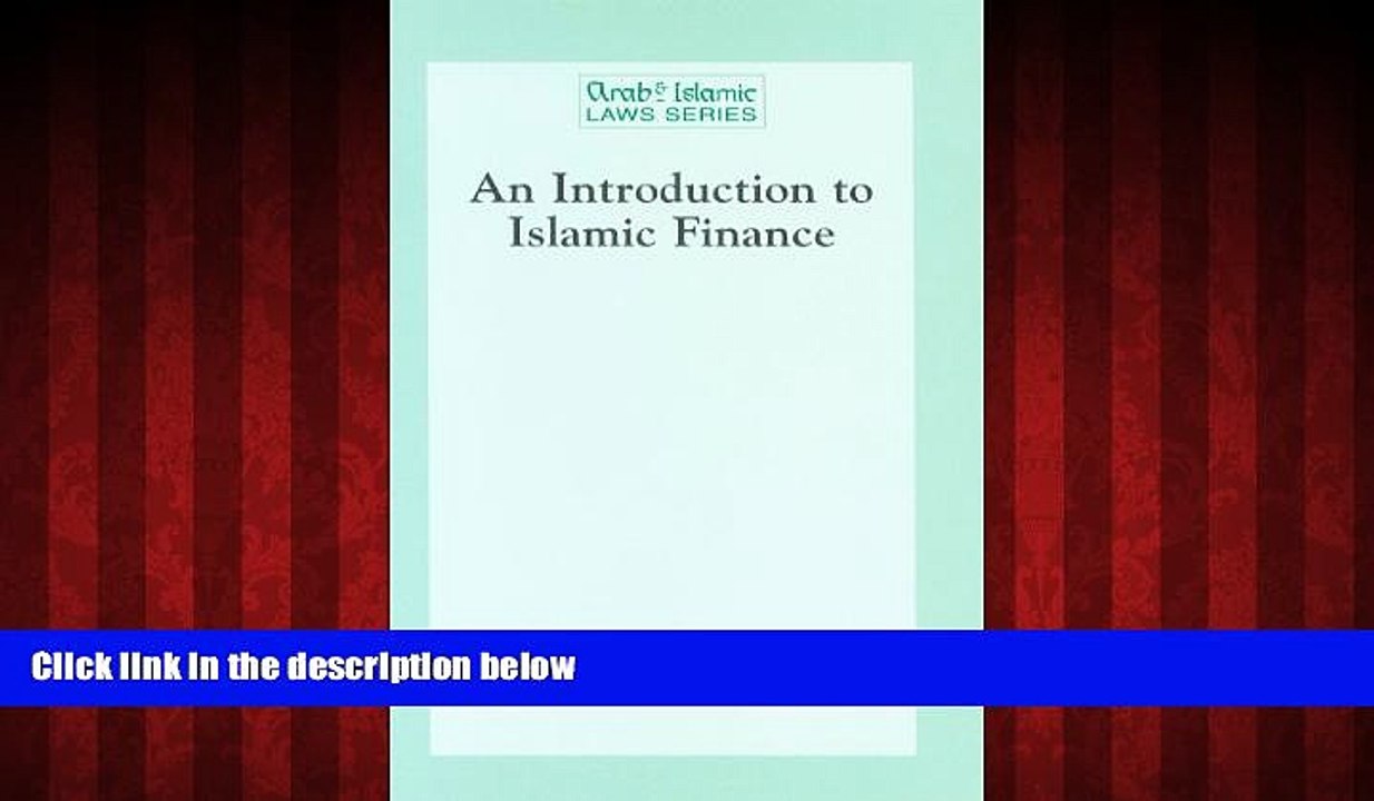 READ book  An Introduction to Islamic Finance (Arab   Islamic Laws Series)  BOOK ONLINE