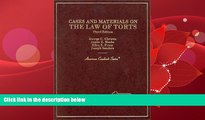 Big Deals  Cases and Materials on the Law of Torts (American Casebook Series)  Full Ebooks Most