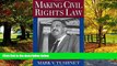 Books to Read  Making Civil Rights Law: Thurgood Marshall and the Supreme Court, 1936-1961  Best