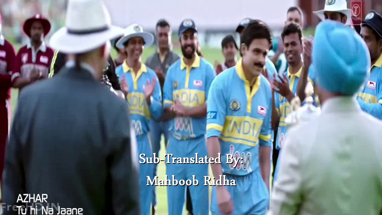 Tu Hi Na Jaane,  Azhar, Emraan Hashmi, Nargis Fakhri, أغنية عمران هاشمي ونرغيس فاخري مترجمة للعربية