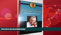 Big Deals  A Lawyer s Journey: The Morris Dees Story (ABA Biography Series) Paperback  Full Ebooks