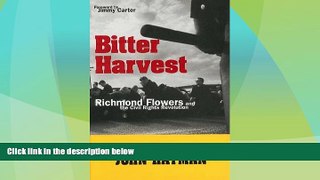 Big Deals  Bitter Harvest: Richmond Flowers and the Civil Rights Revolution  Best Seller Books